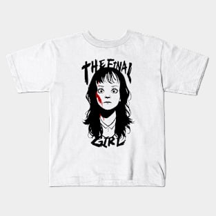 The final girl Kids T-Shirt